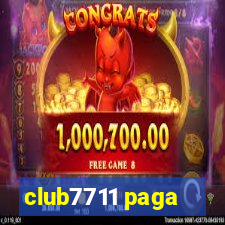 club7711 paga